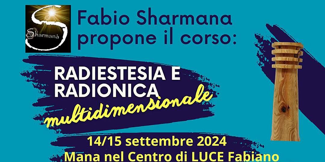 Corso Radiestesia e Radionica