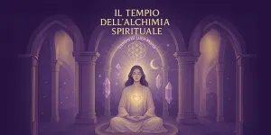 Il Tempio dell'Alchimia Spirituale