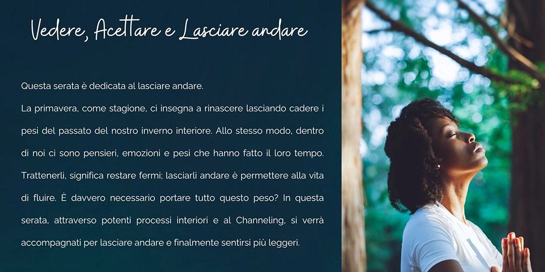 Vedere Accettare e Lasciare Andare